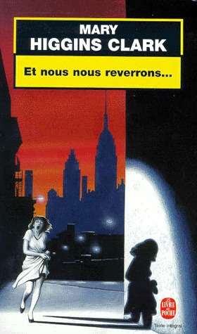 Et nous nous reverrons