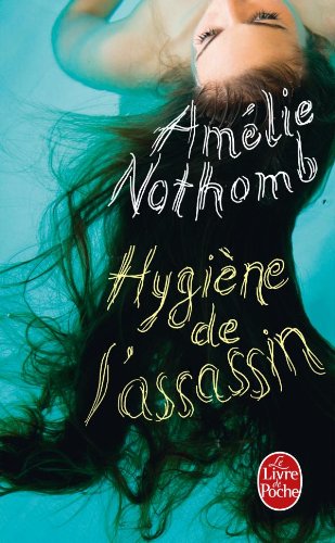 Hygiène De L'Assassin Roman