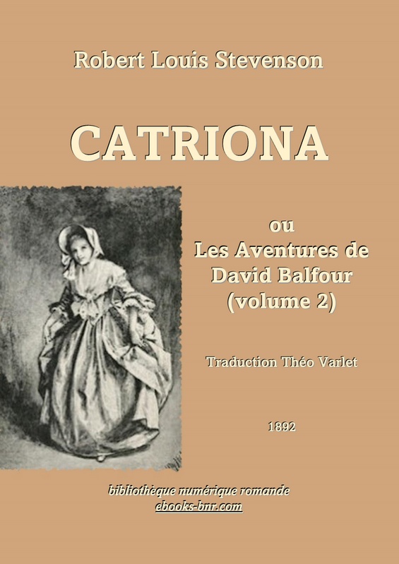 Catriona ou Les aventures de David Balfour (volume 2)