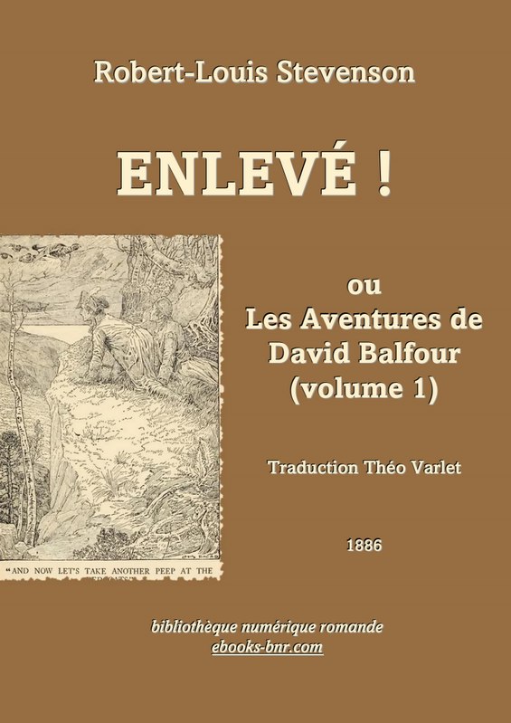 Enlevé! ou les Aventures de David Balfour (tome 1)