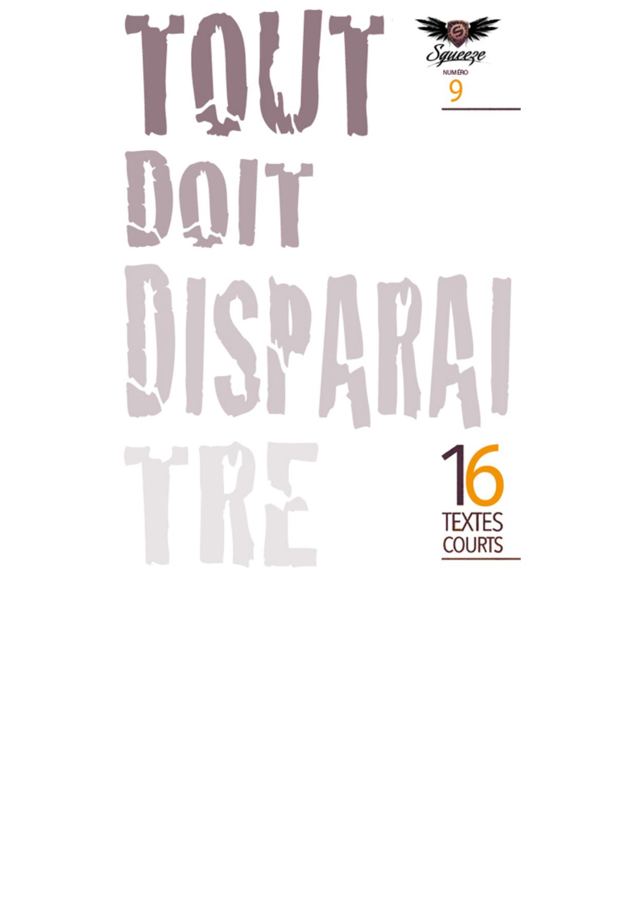 Tout doit disparaître (Squeeze n°9)