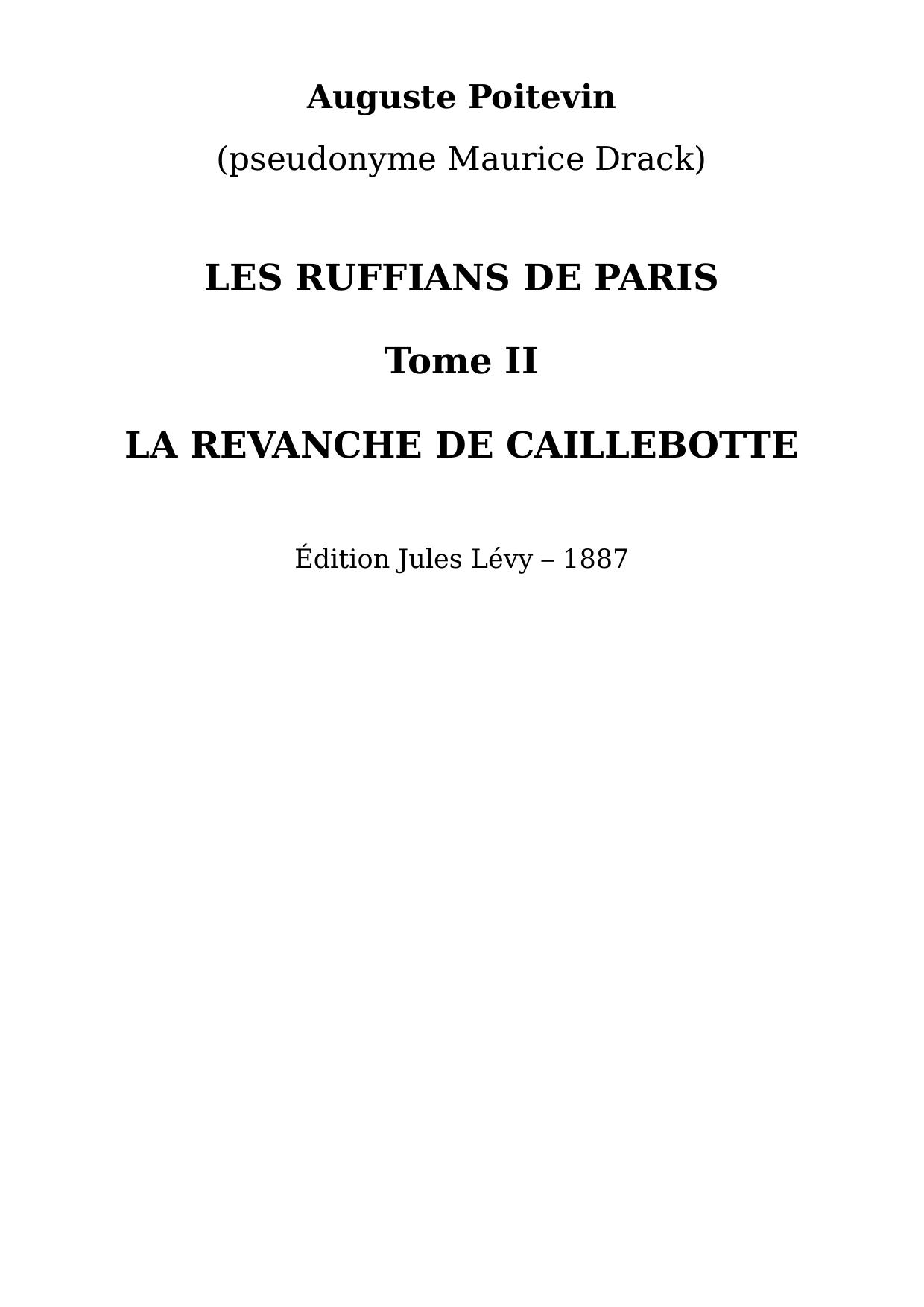 Les Ruffians de Paris - Tome II - La Revanche de Caillebotte
