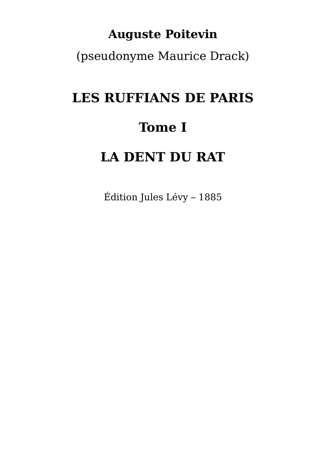 Les Ruffians de Paris - Tome I - La Dent du rat