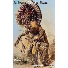 Le Grand Chef des Aucas Tome I