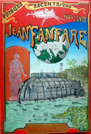 Jean Fanfare - Voyages excentriques - Volume IV