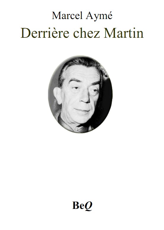 Derrière chez Martin