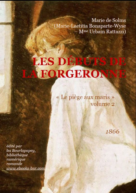 LES DÉBUTS DE LA FORGERONNE