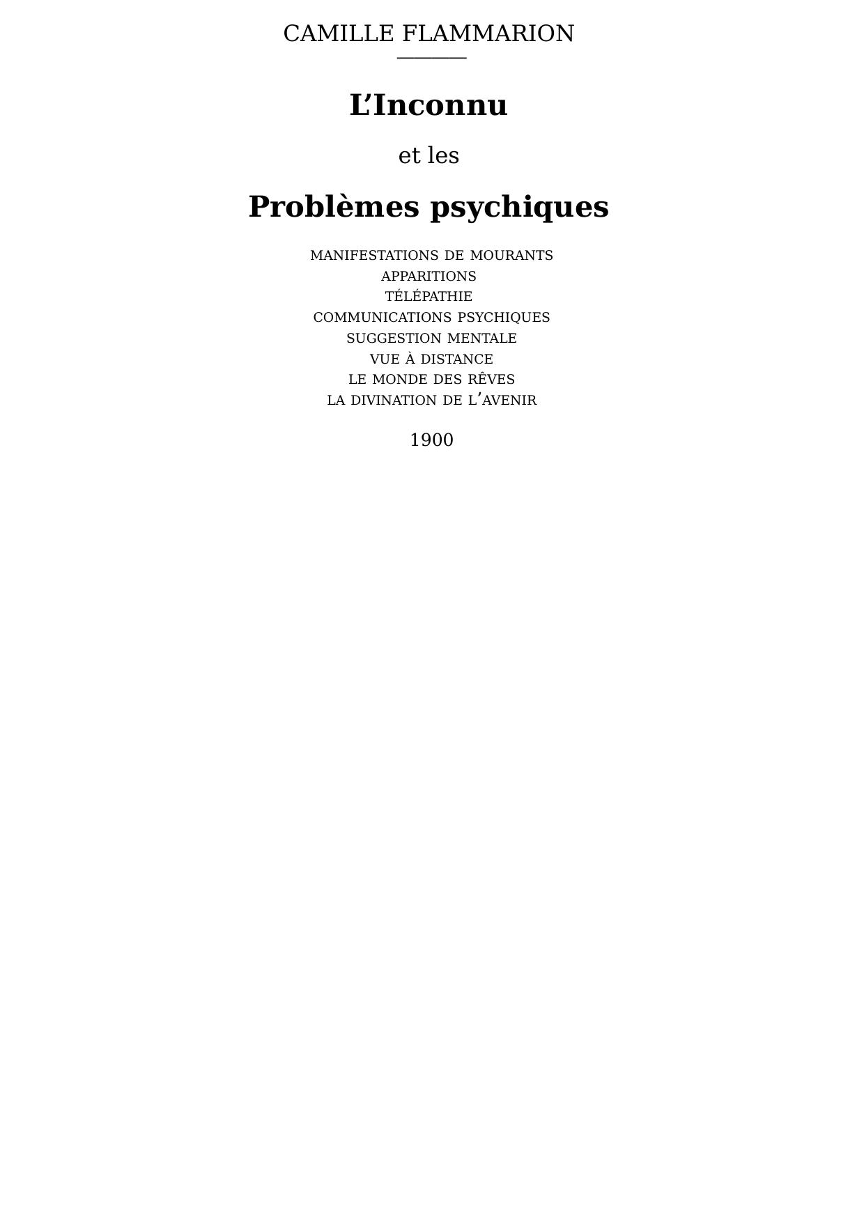 L’Inconnu et les Problèmes psychiques