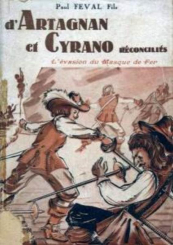 6 D'Artagnan et Cyrano réconciliés - L'Évasion du Masque de Fer