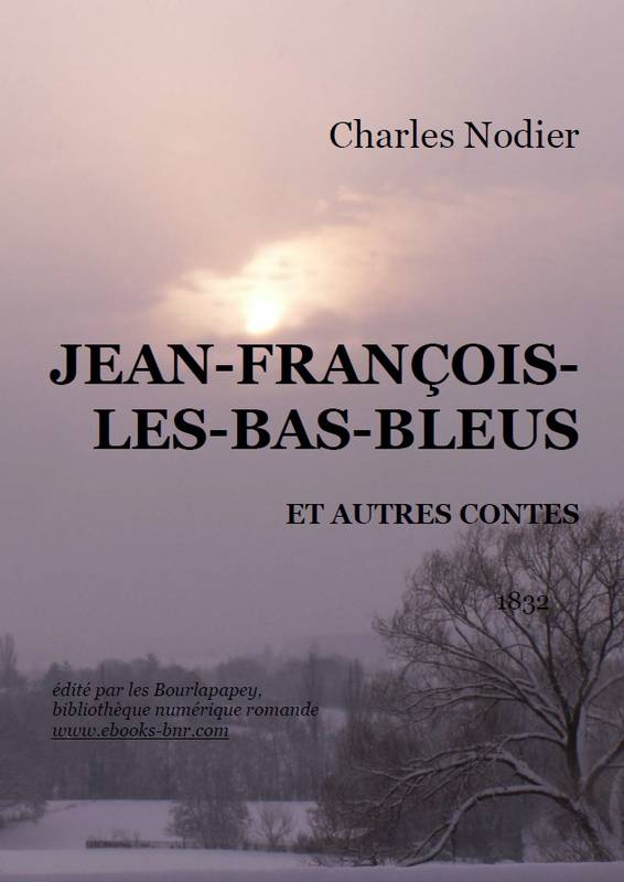 Jean-François-les-bas-bleus et autres Contes