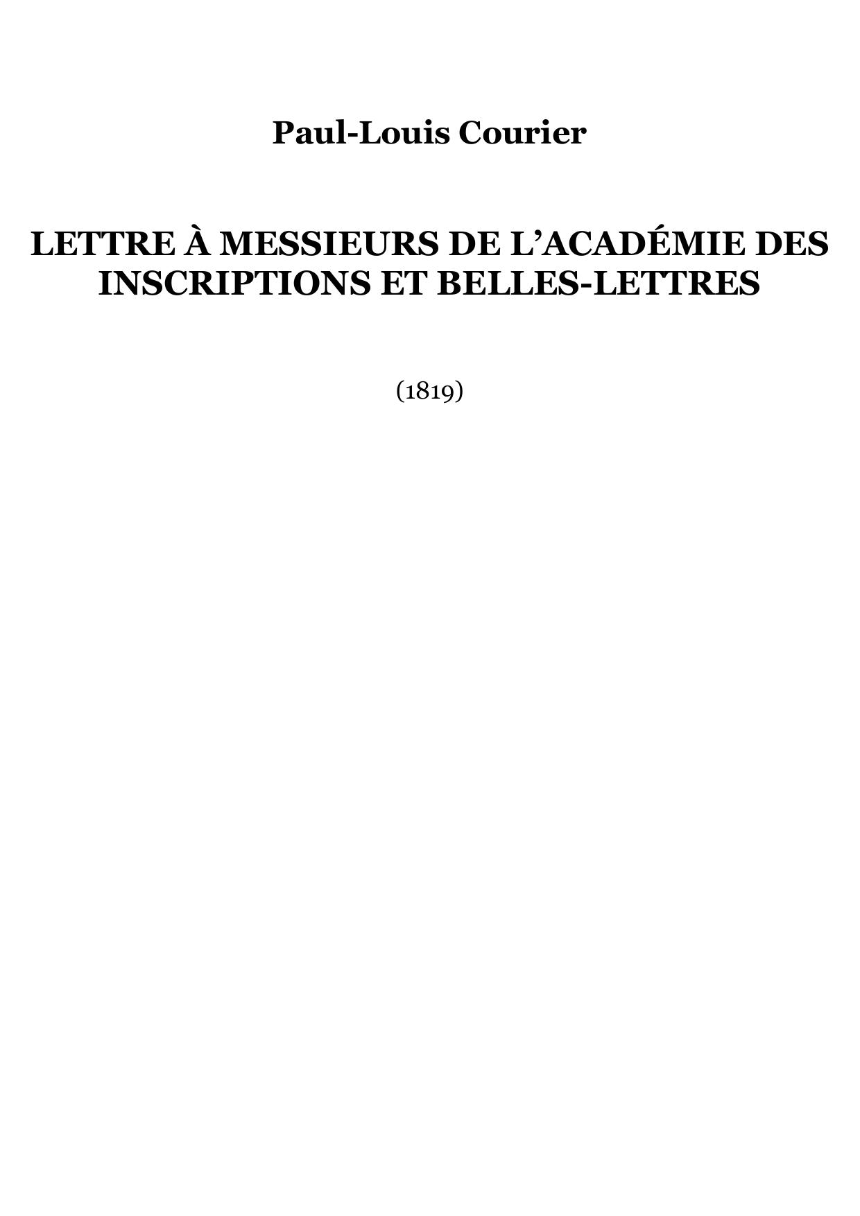 Lettre à Messieurs de l’Académie des Inscriptions et Belles-Lettres