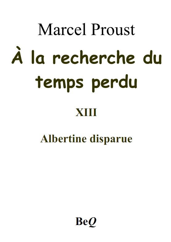 À la recherche du temps perdu XIII