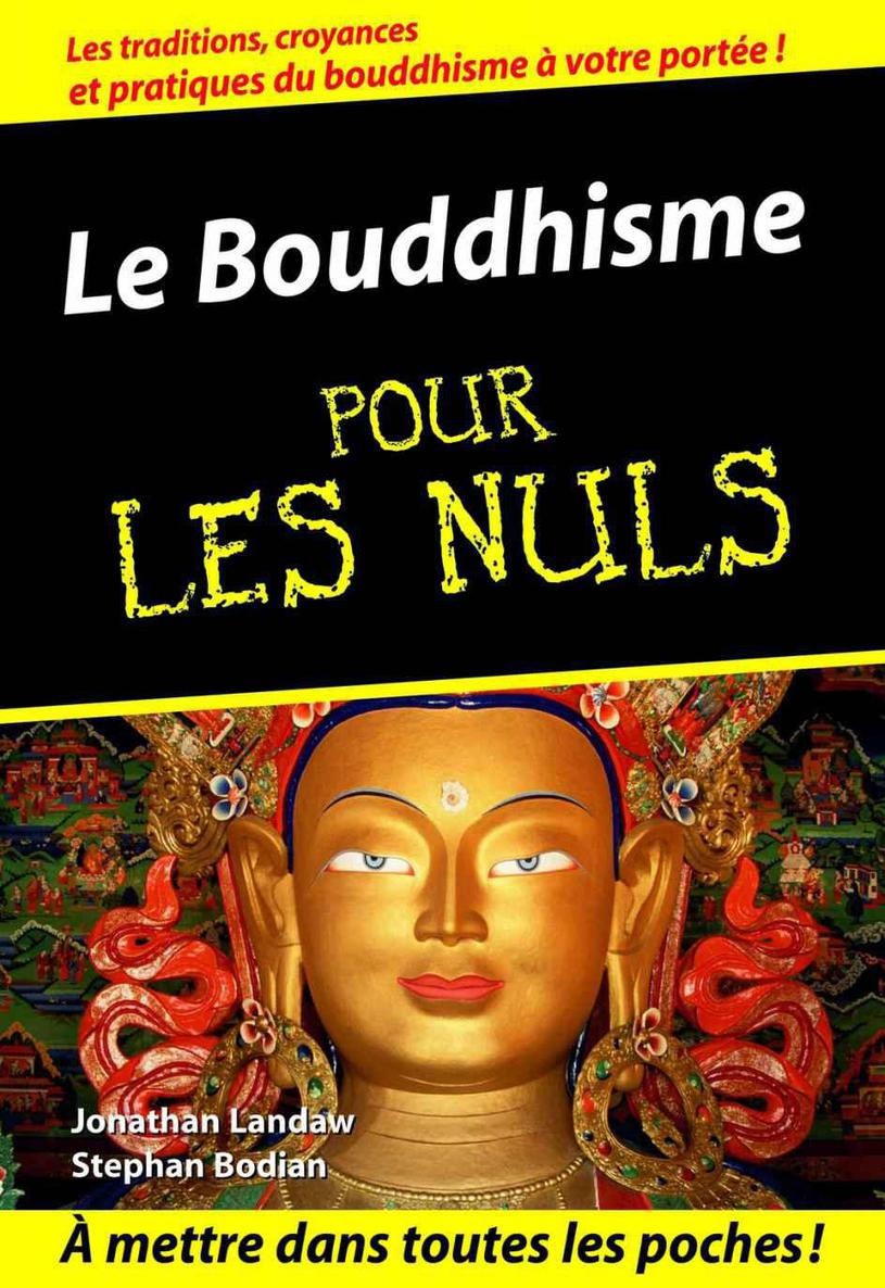 Le Bouddhisme Pour les Nuls (French Edition)