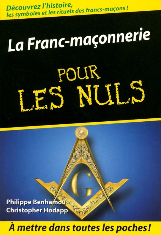 La Franc-maçonnerie Poche Pour les Nuls