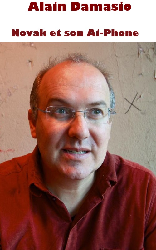 Novak et son Ai-Phone