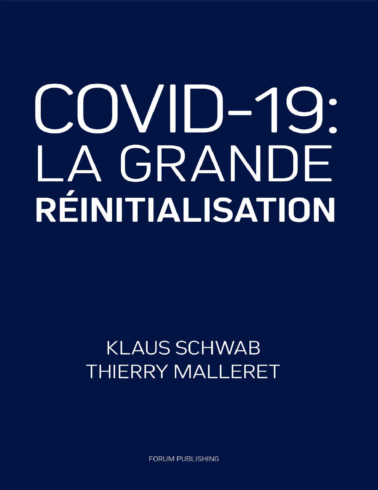 COVID-19: La Grande Réinitialisation (French Edition)