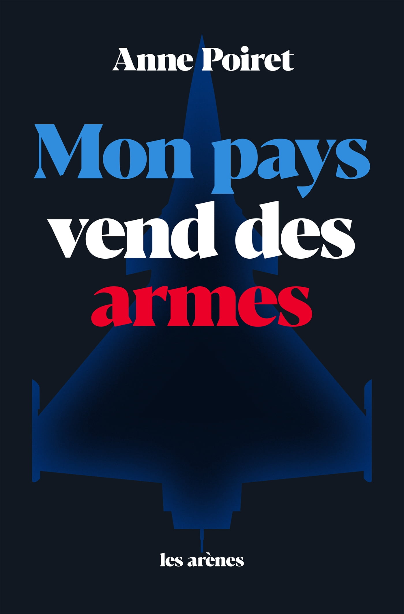 Mon pays vend des armes