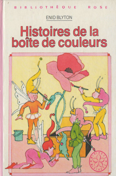 Les belles histoires d'Enid Blyton - 10 - Histoires de la boite de couleurs