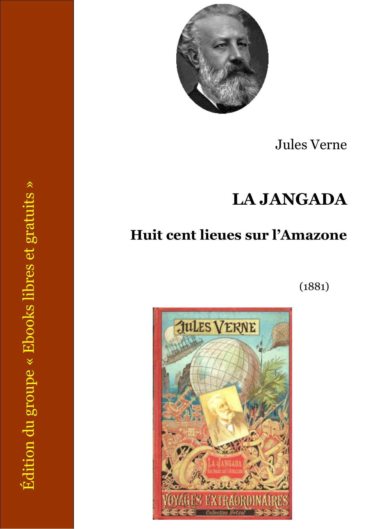 LA JANGADA – Huit cent lieues sur l’Amazone
