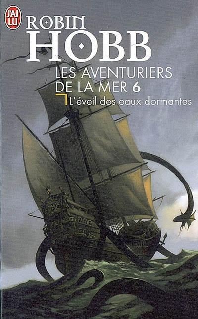 L'éveil des eaux dormantes