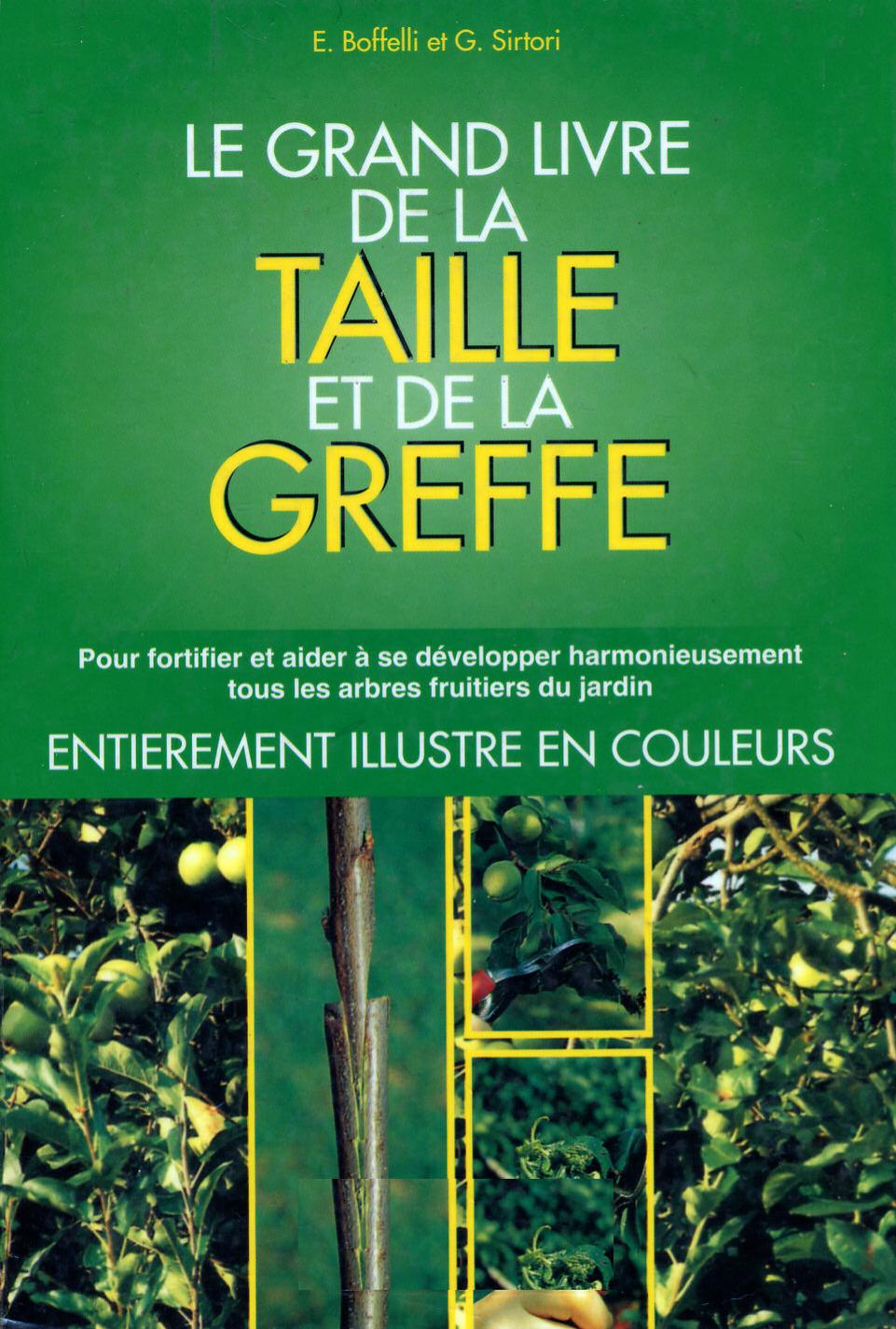 Grand livre de la taille et de la greffe