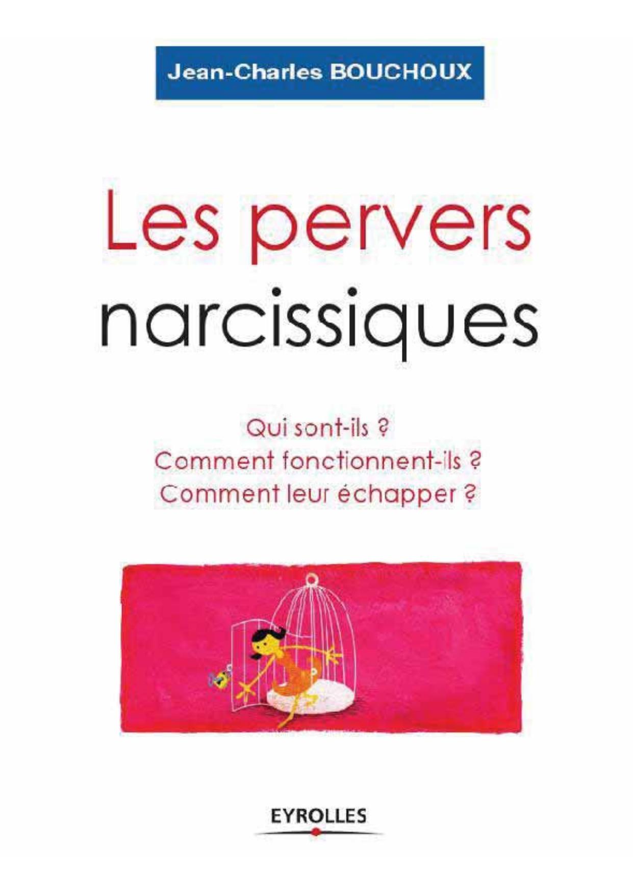 Les pervers narcissiques (ED ORGANISATION) (French Edition)