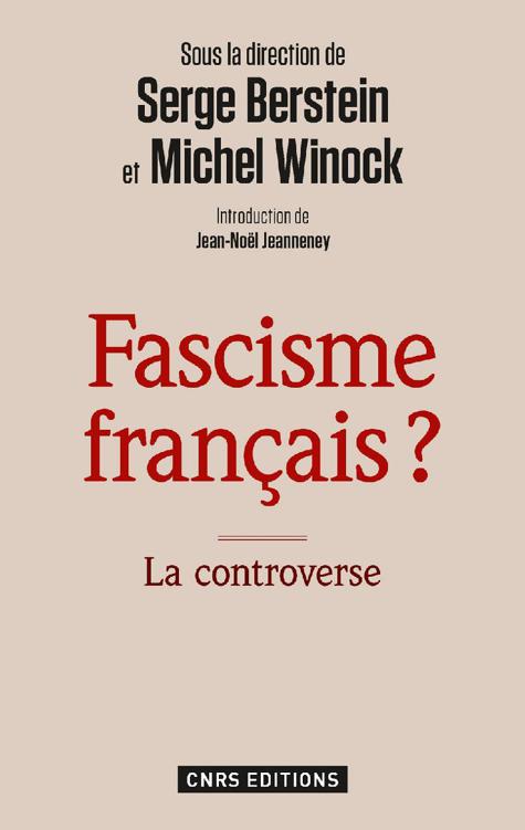 Fascisme français - Michel Wincock