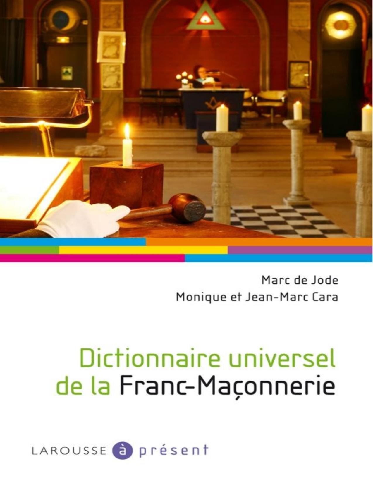 Dictionnaire Universel de la Franc-Maçonnerie
