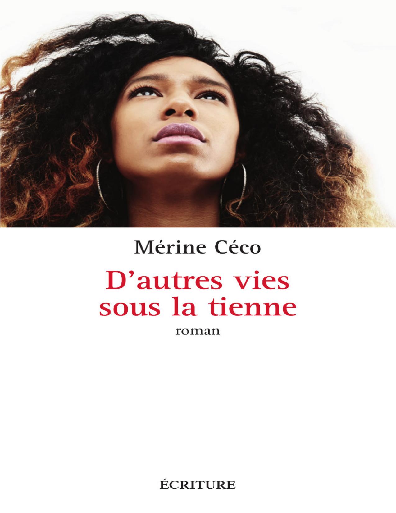 D’autres vies sous la tienne