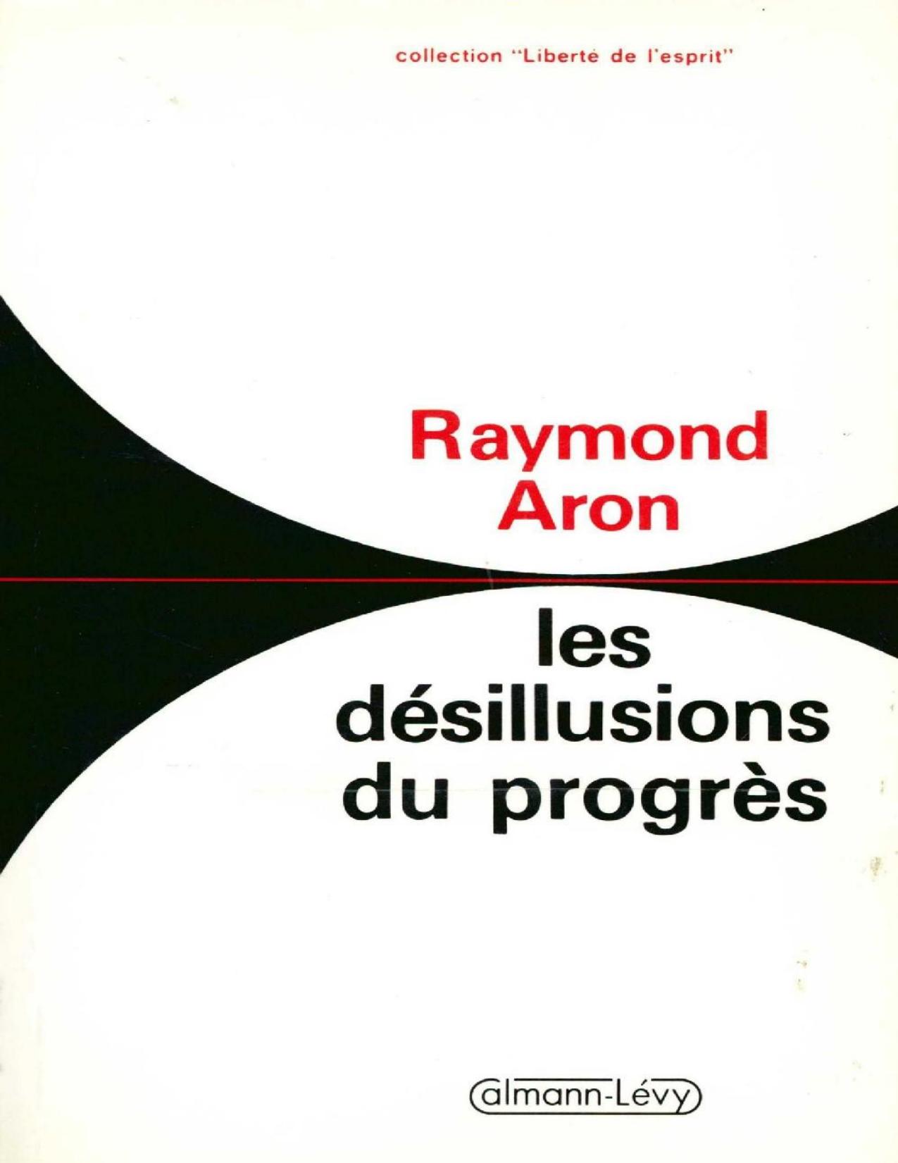 Les désillusions du progrès