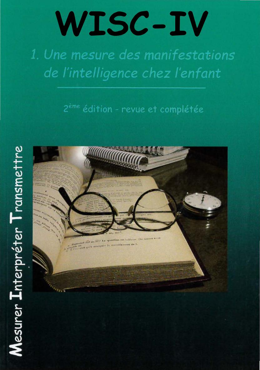 WISC-IV : une mesure des manifestations de l'intelligence chez l'enfant