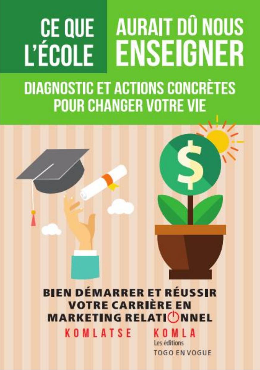 Ce que l'école aurait dû enseigner