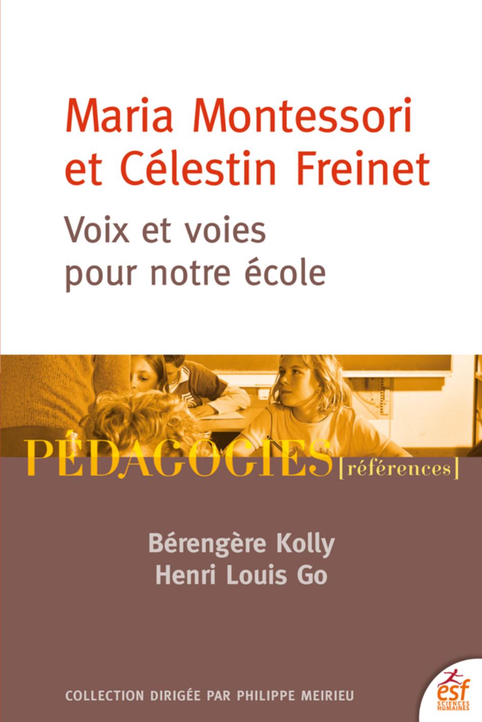 Maria Montessori et Célestin Freinet (9782710142652)