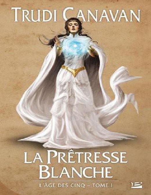 La Prêtresse Blanche